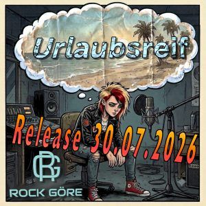 Rock Göre - Urlaubsreif